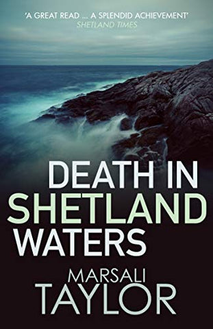 Death in Shetland Waters (Shetland Mysteries)
