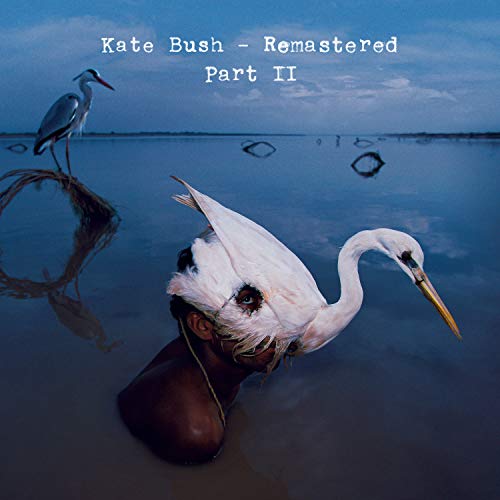 Bush Kate - Remastered Part 2 [CD]