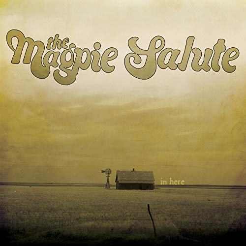The Magpie Salute - In Here [VINYL]