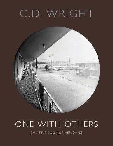 One With Others: [a little book of her days] (Bloodaxe Critical Anthology S.)