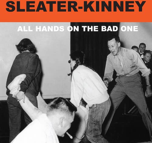 Sleater-kinney - All Hands On The Bad One [CD]