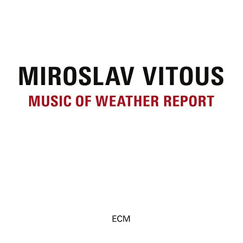 "White album cover with 'Miroslav Vitous' in black and 'Music of Weather Report' in red."