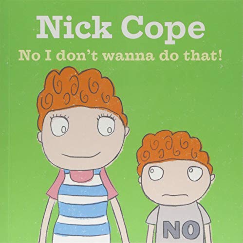 No I Don't Wanna Do That! (Nick Cope)