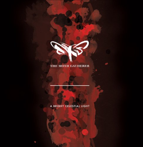 Moth Gatherer, The - A Bright Celestial Light [CD]