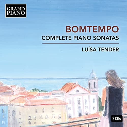 Luisa Tender - Joao Domingos Bomtempo: Complete Piano Sonatas [CD]