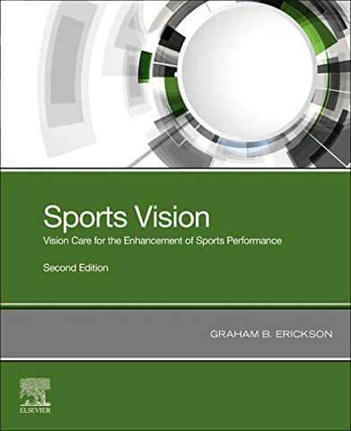Sports Vision: Vision Care for the Enhancement of Sports Performance