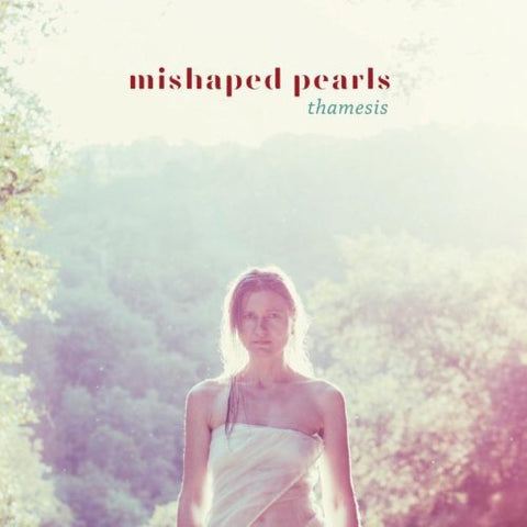 Mishaped Pearls - Thamesis [CD]