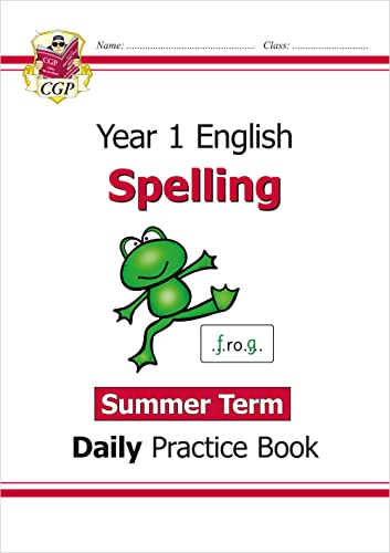KS1 Spelling Year 1 Daily Practice Book: Summer Term (CGP Year 1 Daily Workbooks)