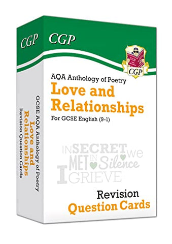 GCSE English: AQA Love & Relationships Poetry Anthology - Revision Question Cards: perfect for exams and mocks in 2022 & 2023 (CGP GCSE English 9-1 Revision)