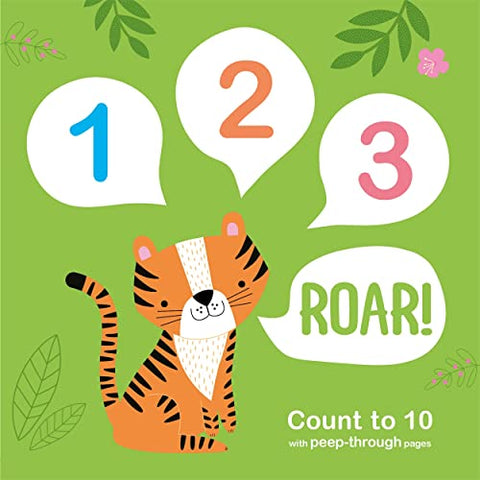 123 Roar! (My First Counting Book)