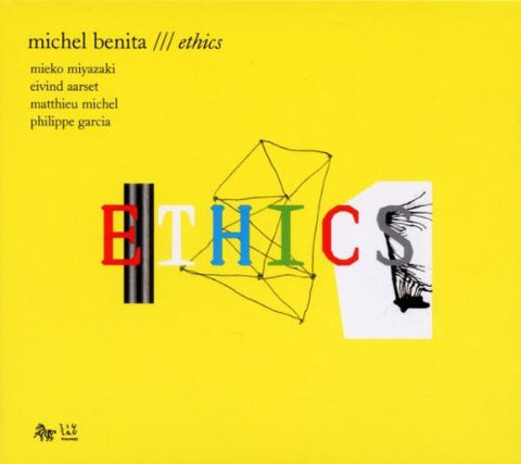 Michel Benita - Ethics [CD]