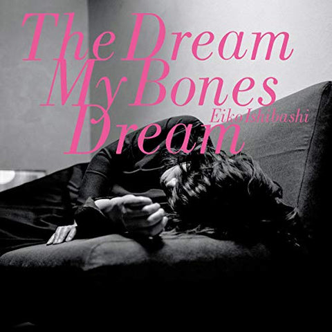 Eiko Ishibashi - The Dream My Bones Dream  [VINYL]