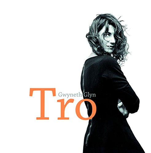 Gwyneth Glyn - Tro [CD]
