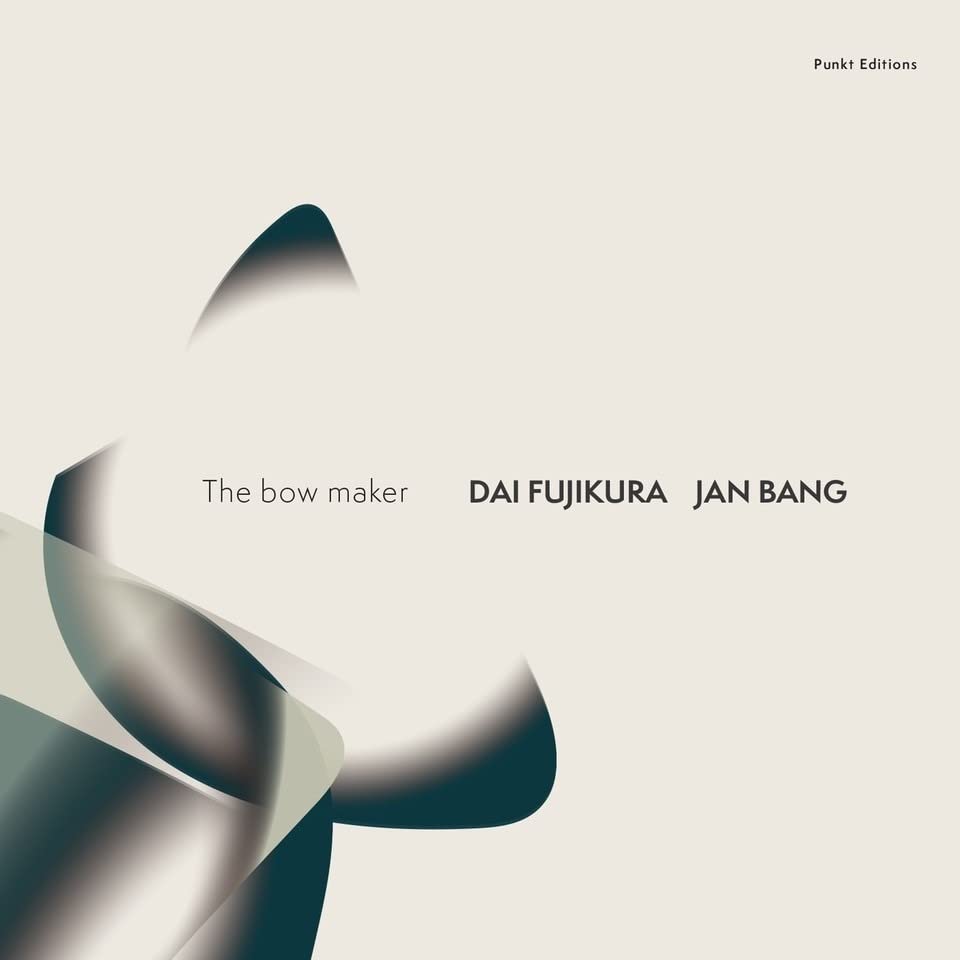 Dai Fujikura & Jan Bang - The Bow Maker [CD]