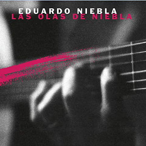 Eduardo Niebla - Las Olas de Niebla [CD]