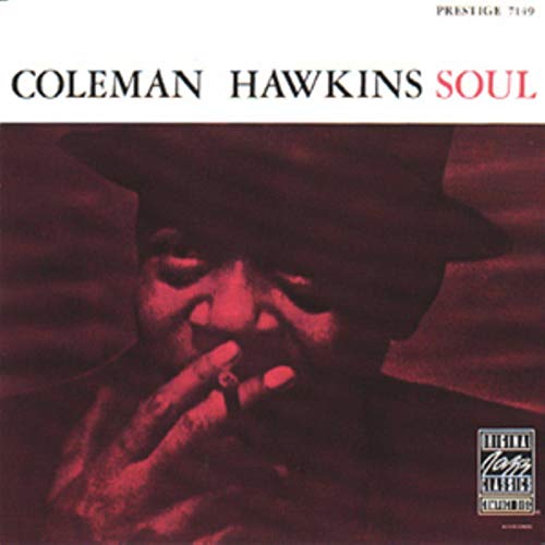 Coleman Hawkins - Soul [CD]