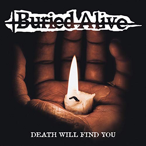 Buried Alive - Death Will Find You [VINYL]