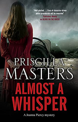 Almost a Whisper: 15 (A Joanna Piercy Mystery)