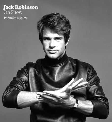 Jack Robinson On Show: Portraits 1958 - 72