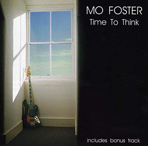 Mo Foster - Time To Think [CD]