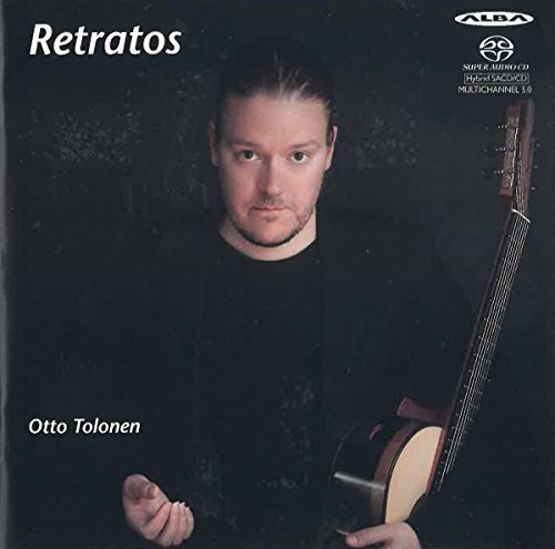 Otto Tolonen - Retratos (Portraits) - Recital for Guitar - Otto Tolonen (guitar) [CD]