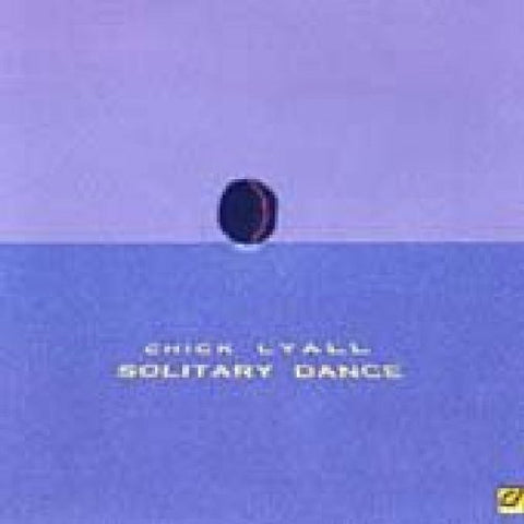 Chick Lyall - Solitary Dance [CD]