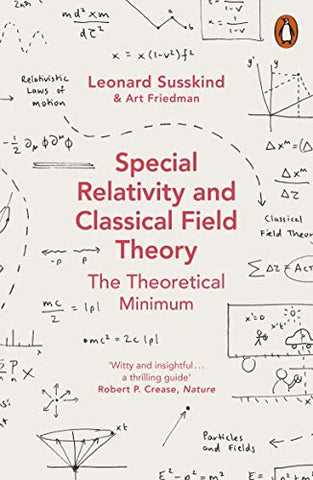 Special Relativity and Classical Field Theory: Theoretical Minimum