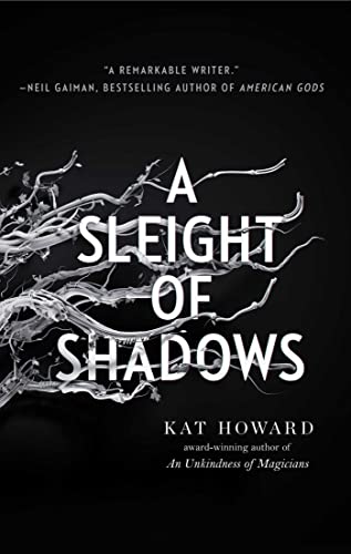 A Sleight of Shadows (Volume 2) (Unseen World, The)
