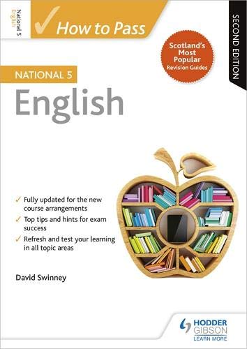 How to Pass National 5 English: Second Edition