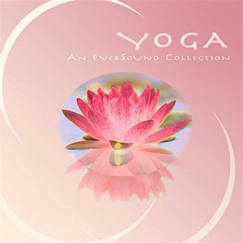 Various Artists - Yoga (An Eversound Collection) [CD]