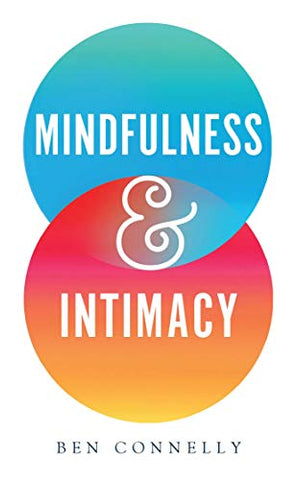 Mindfulness and Intimacy