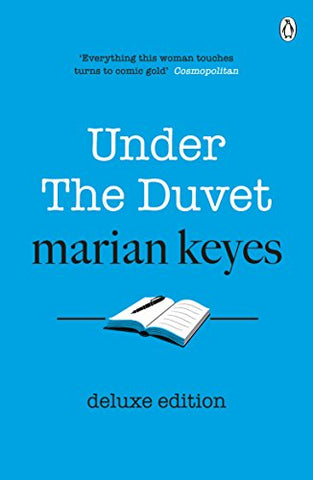 Under the Duvet: Deluxe Edition - As heard on the BBC Radio 4 series 'Between Ourselves with Marian Keyes'