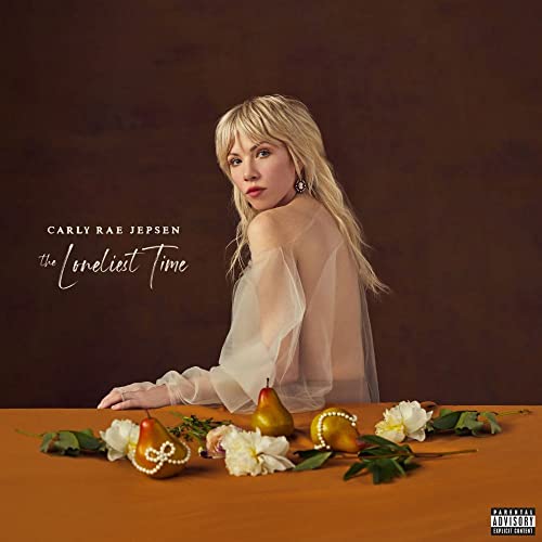 Carly Rae Jepsen - The Loneliest Time [Japan Bonus Track] [CD]