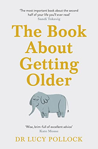 The Book About Getting Older for people