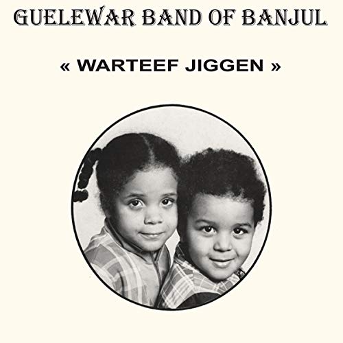 Guelewar Band Of Banjul - Warteef Jigeen [VINYL]