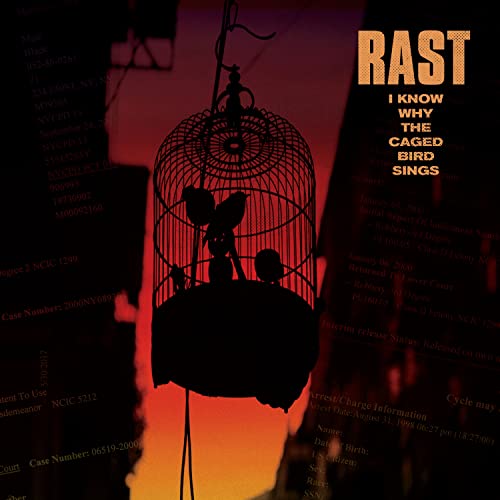 Rast - I Know Why The Caged Bird Sings [CD]