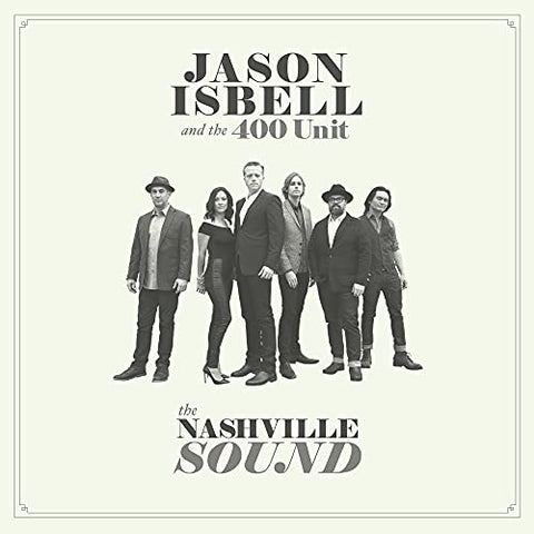 Isbell Jason And The 400 Unit - The Nashville Sound (LP)  [VINYL]