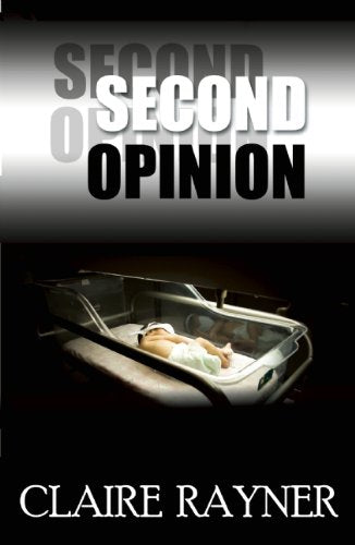 Second Opinion (Dr. George Barnabas Mysteries)