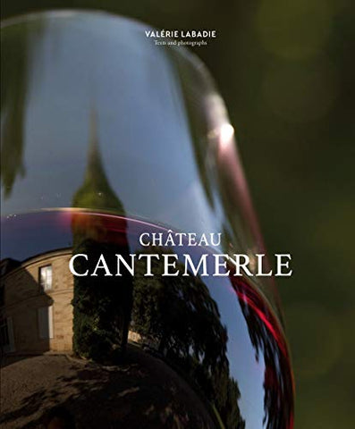 Chateau Cantemerle: The Place Where Blackbirds Sing