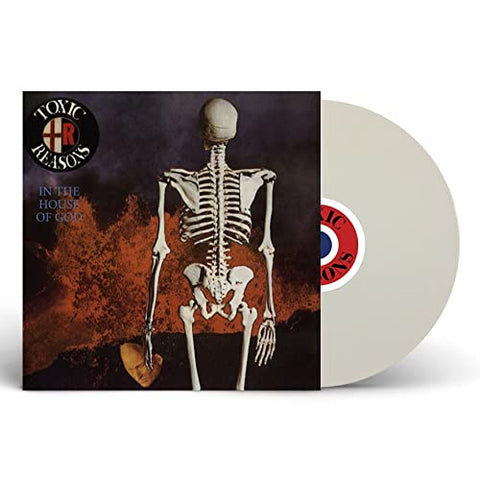 Toxic Reasons - In The House Of God (White Vinyl) [VINYL]