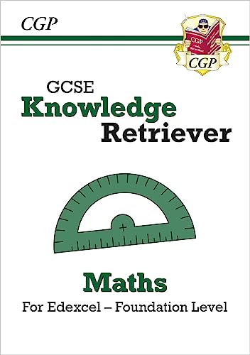 GCSE Maths Edexcel Knowledge Retriever - Foundation: perfect for the 2024 and 2025 exams (CGP Edexcel GCSE Maths)