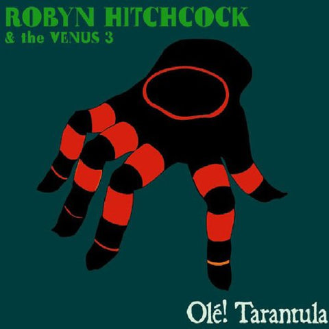 Hitchcock Robyn & Venus 3 - Ole! Tarantula [CD]