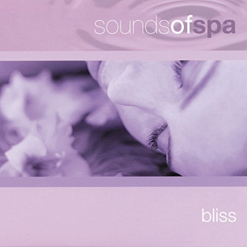 Various Artists - Sounds of Spa: Bliss [CD]