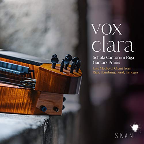 Schola Cantorum Riga - Vox Clara: Late Medieval Chant From Riga, Hamburg, Lund, Lim [CD]