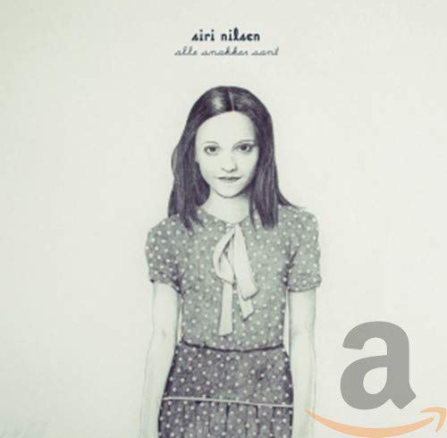 Siri Nilsen - Alle Snakker Sant [CD]