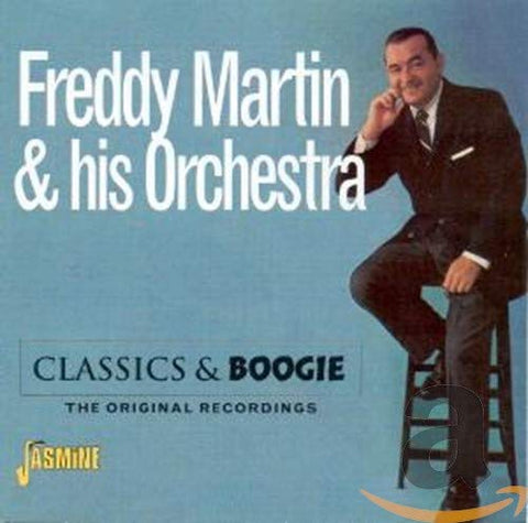 Freddy Martin & His Orchestra - Classics and Boogie - The Original Recordings [CD]