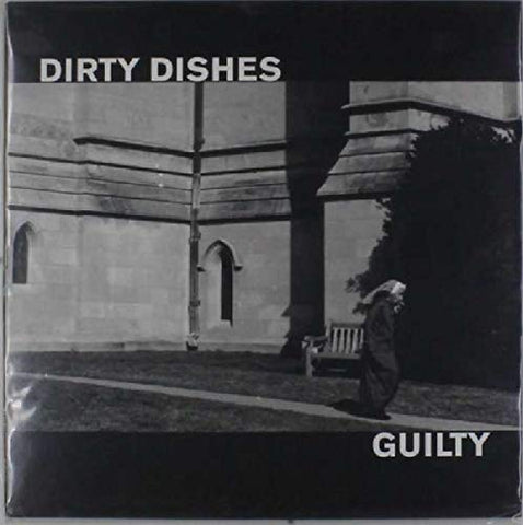 Dirty Dishes - Guilty  [VINYL]