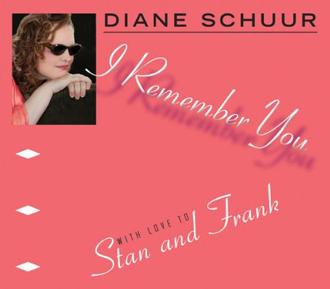 Diane Schuur - I Remember You [CD]