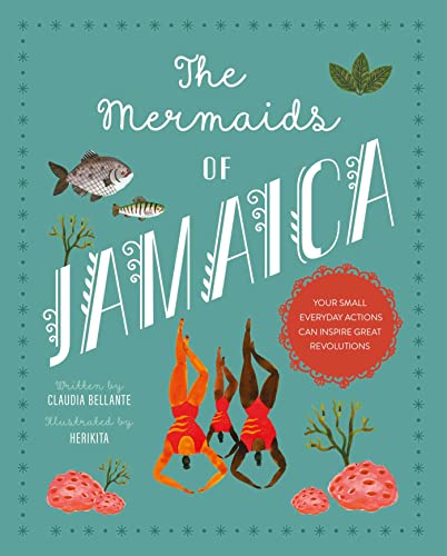 The Mermaids of Jamaica (Against All Odds)