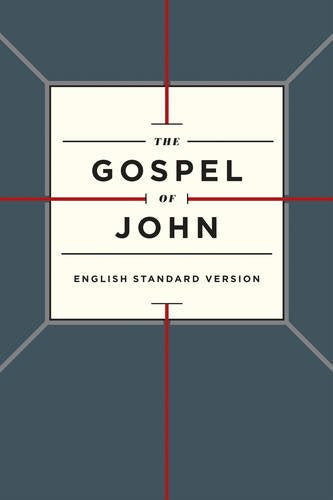 ESV Gospel of John (Esv Bibles)
